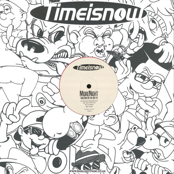 MoreNight - Traction on the Dirt EP | Timeisnow (TIN048)