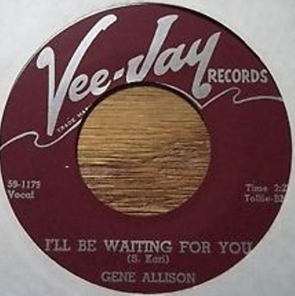 Gene Allison - Let There Be Women / I'll Be Waiting For You | Vee Jay Records (VJ 329)