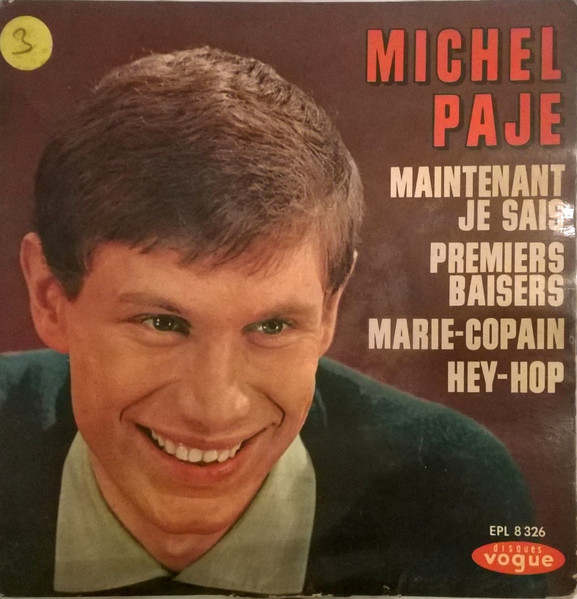 Michel Paje - Maintenant Je Sais | Disques Vogue (EPL 8 326)