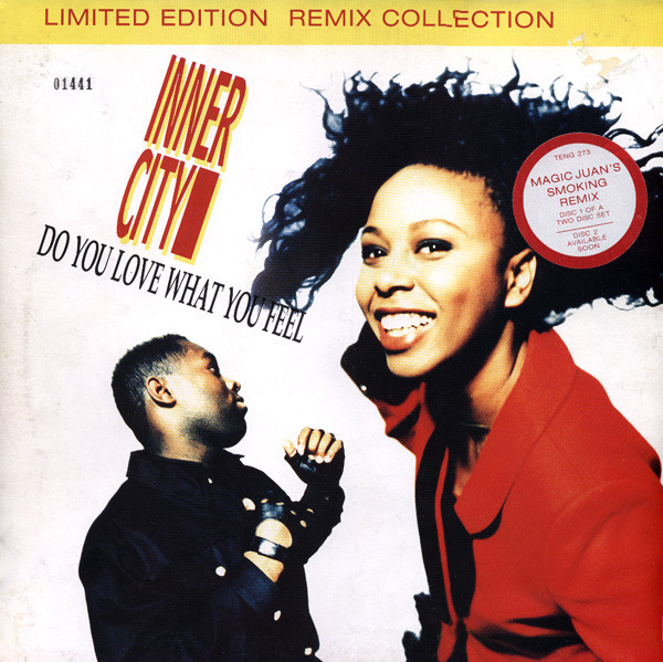 Inner City - Do You Love What You Feel | 10 Records (TENG 273) - main Inner City - Do You Love What You Feel | 10 Records (TENG 273) - main