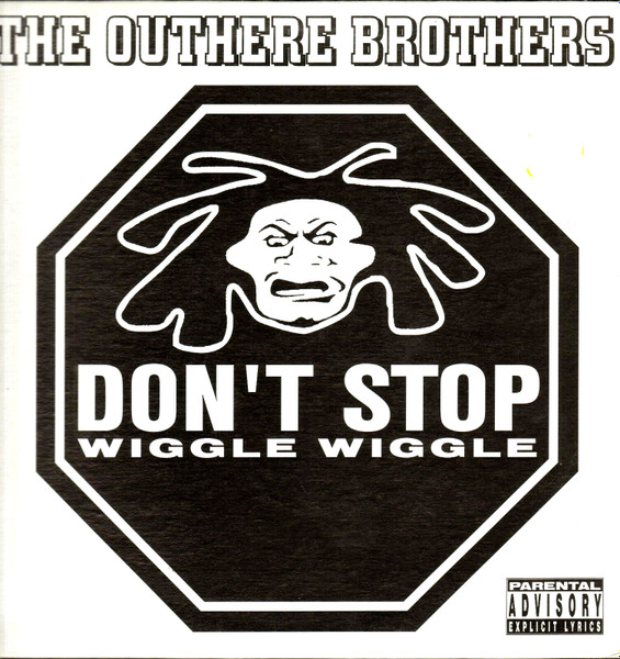 The Outhere Brothers - Don't Stop Wiggle Wiggle (New 1996 US Mixes) | Aureus Records (AU-1200-1)
