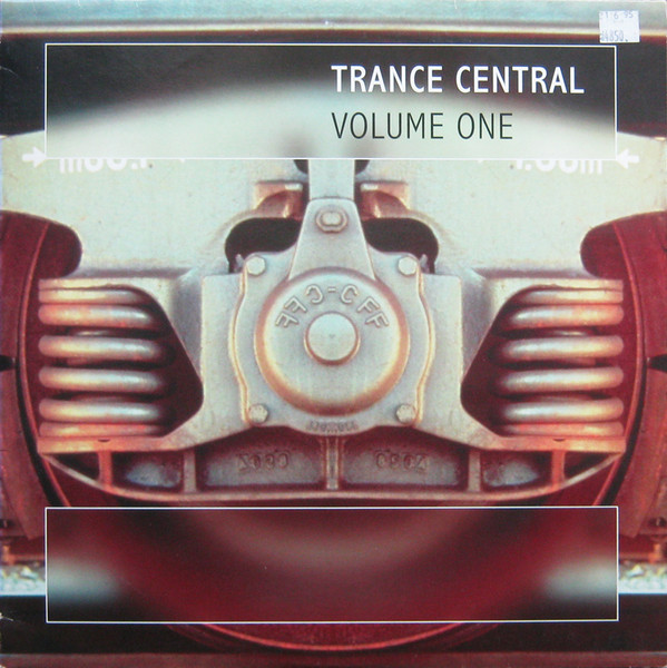 Various - Trance Central Volume One | Kickin Records (KICK LP 18) - main