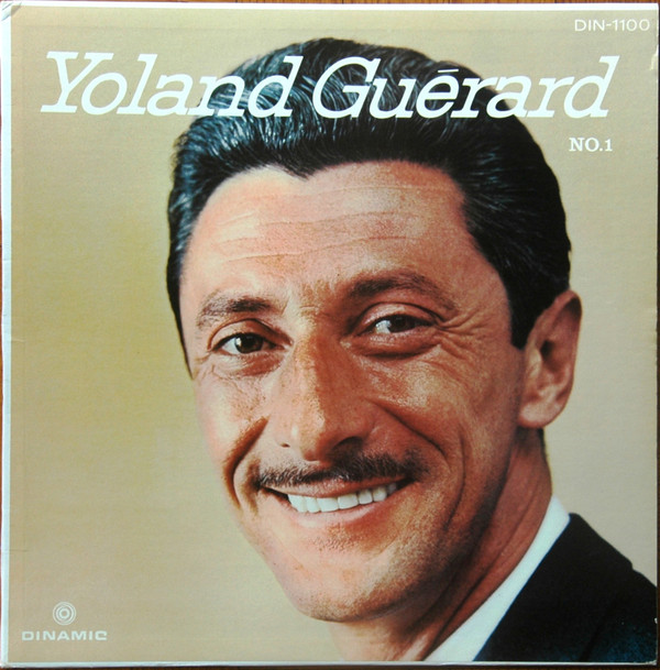 Yoland Guérard - Yoland Guérard No.1 | Dinamic (DIN-1100)
