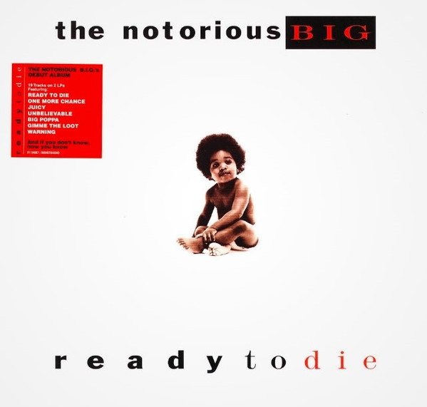 The Notorious BIG - Ready To Die | Bad Boy Entertainment (R1 94567)