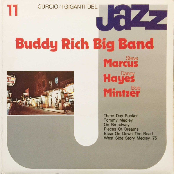 Buddy Rich Big Band , Steve Marcus , Danny Hayes , Bob Mintzer - I Giganti Del Jazz Vol. 11 | Curcio (GJ-11)