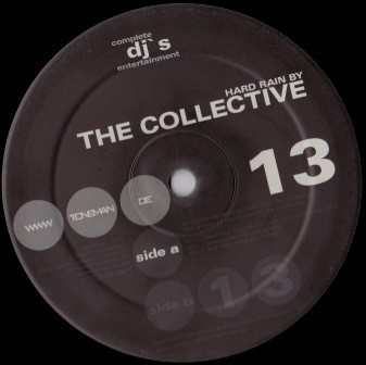 Various - Hard Rain By The Collective | Toneman (Toneman 13)