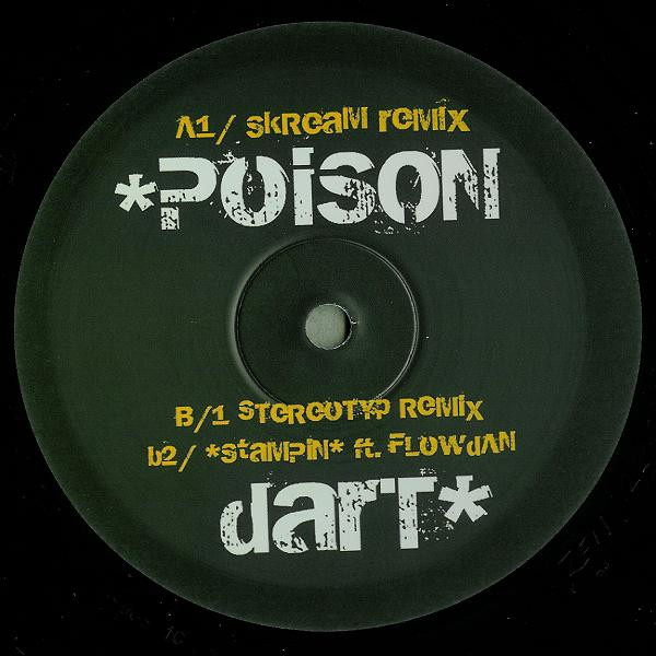 The Bug Featuring Warrior Queen / Flow Dan - Poison Dart | Ninja Tune (ZEN12 202X) - 2 The Bug Featuring Warrior Queen / Flow Dan - Poison Dart | Ninja Tune (ZEN12 202X) - 2