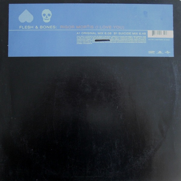 Flesh & Bones - Rigor Mortis (I Love You) | Zeitgeist (570 749-1)