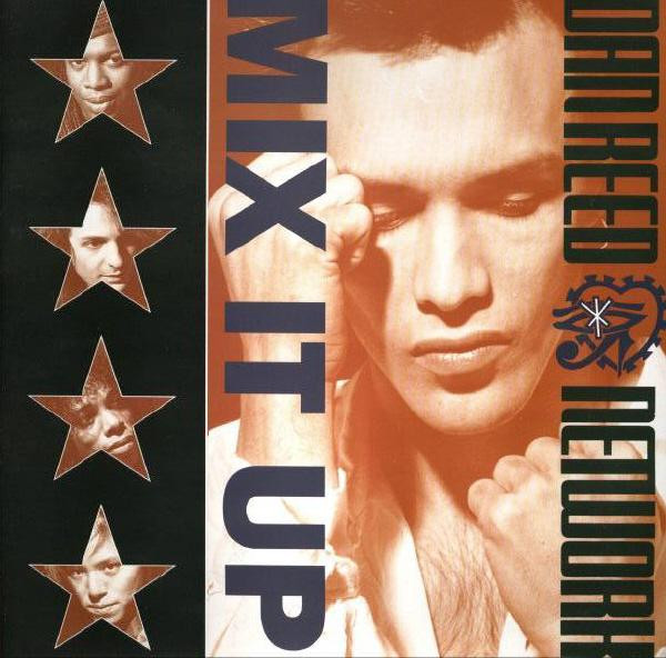 Dan Reed Network - Mix It Up | Mercury (MERX 345) Dan Reed Network - Mix It Up | Mercury (MERX 345)