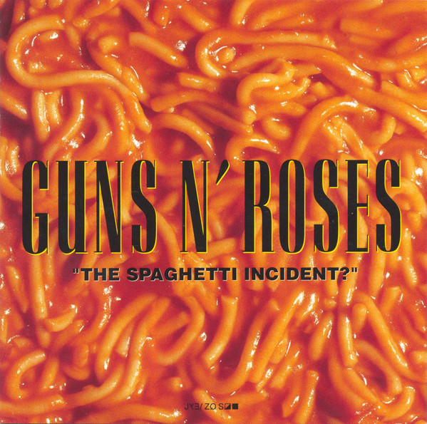 Guns N' Roses - "The Spaghetti Incident?" | Uzi Suicide Records (GED24617) - main
