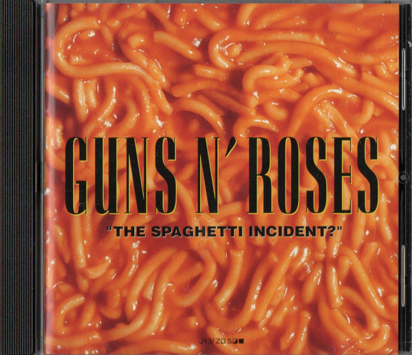 Guns N' Roses - "The Spaghetti Incident?" | Uzi Suicide Records (GED24617) - 2