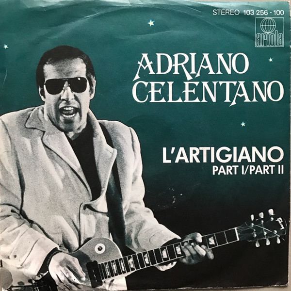 Adriano Celentano - L'Artigiano | Ariola (103 256)