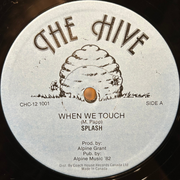 Splash - When We Touch | The Hive (CHC-12 1001) - main