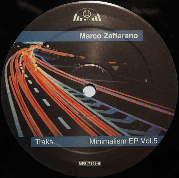 Marco Zaffarano - Minimalism EP Vol. 5 - Traks | MFS (MFS 7149-6)