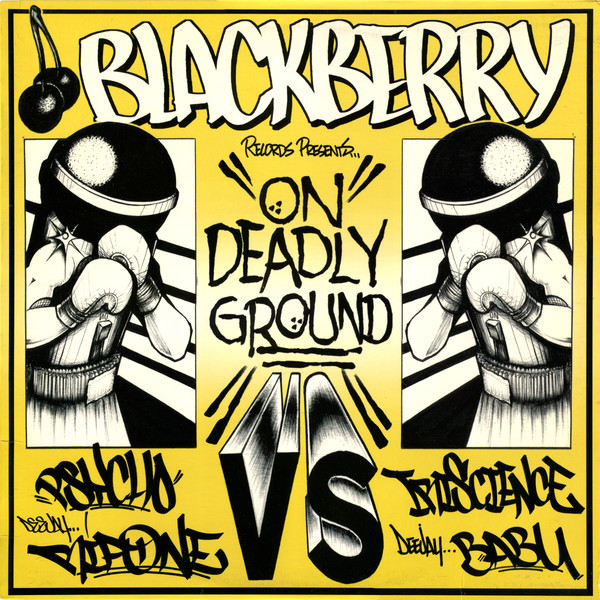 Psycho & Rip One Vs Rakaa-Iriscience & Babu - On Deadly Ground | Blackberry Records (BLK006)