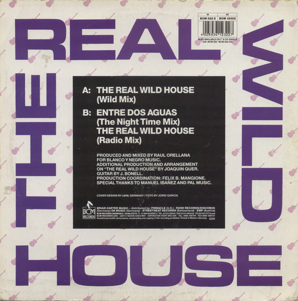 Raúl Orellana - The Real Wild House | BCM Records (BCM 12322) - 2