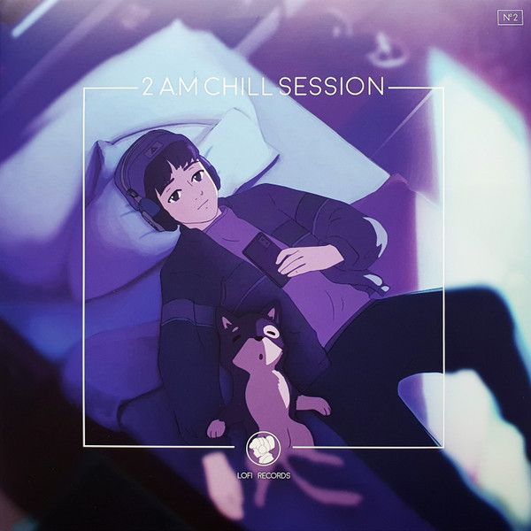 Various - 2 A.M Chill Session | Lofi Records (none)