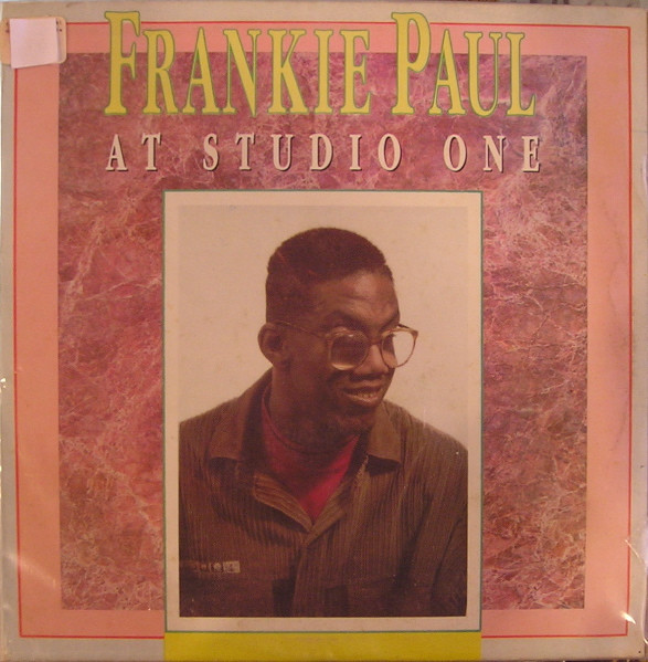 Frankie Paul - At Studio One | Studio One (SOLP 1961)