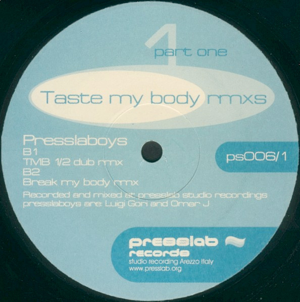 Presslaboys - Taste My Body Rmxs | Presslab Records (PS 006/1) - 2 Presslaboys - Taste My Body Rmxs | Presslab Records (PS 006/1) - 2