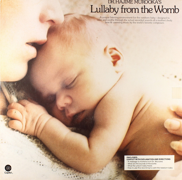Dr. Hajime Murooka - Lullaby From The Womb | Capitol Records (ST-11421) Dr. Hajime Murooka - Lullaby From The Womb | Capitol Records (ST-11421)