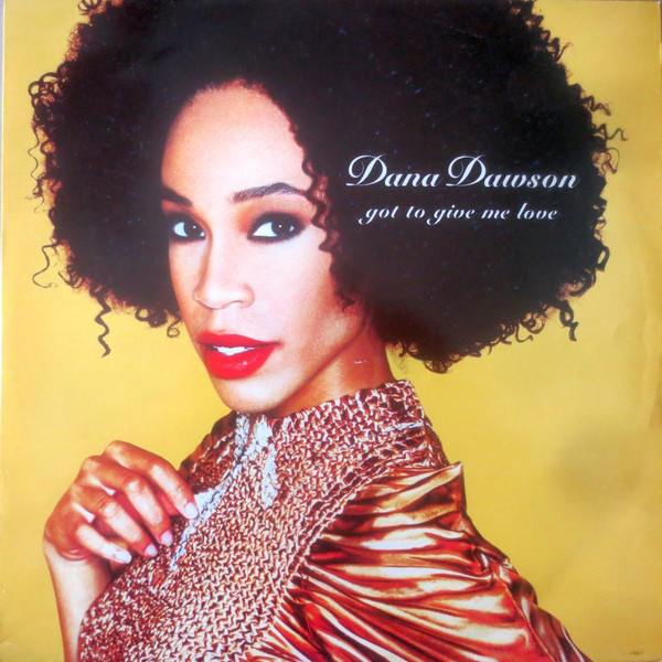 Dana Dawson - Got To Give Me Love | EMI (12EM 392)