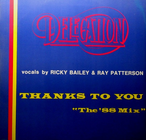 Delegation - Thanks To You (The '88 Mix) | ZYX Records (ZYX 5998) - main