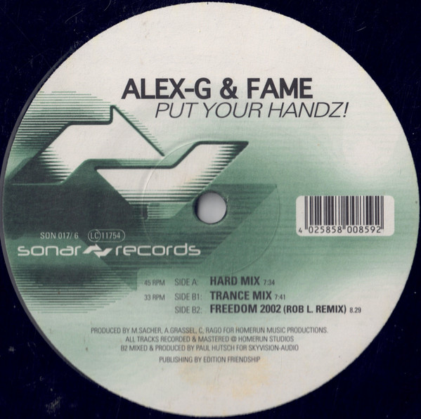Alex G. & Fame - Put Your Handz! | Sonar Records (SON 017/6) - 3