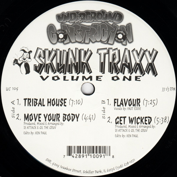 DJ Attack / Gil The Gruv - Skunk Traxx Volume One | Underground Construction (UC 109)
