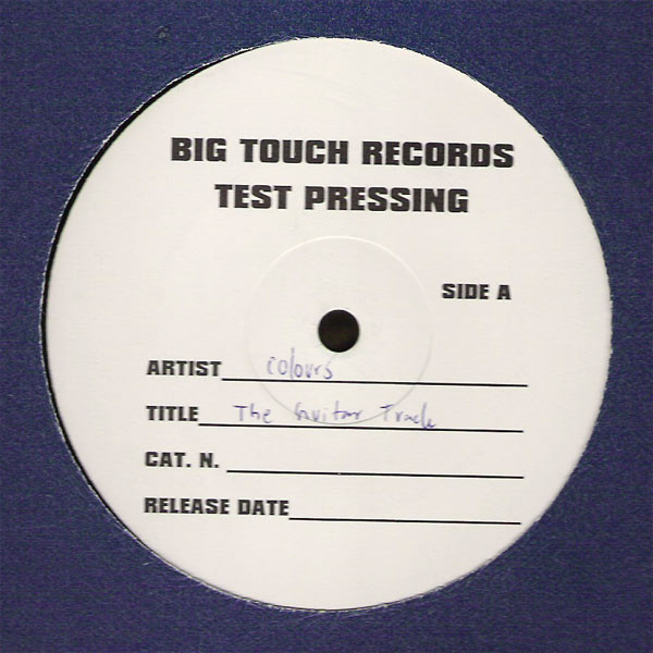 Colours - The Guitar Track | Big Touch Records (BT 001) - main Colours - The Guitar Track | Big Touch Records (BT 001) - main