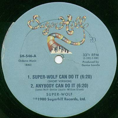 Super-Wolf - Super-Wolf Can Do It | Sugar Hill Records (SH-546)