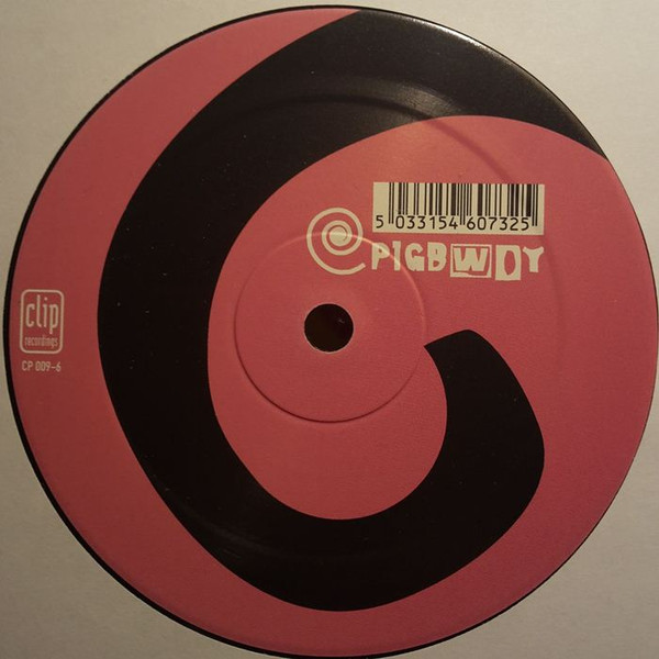 Pigbwoy - All Kinds Of Space | Clip Recordings (CP 009-6) - 2