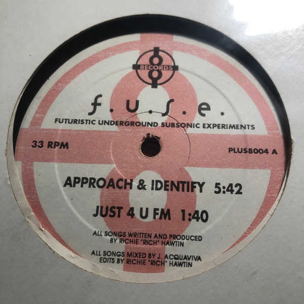 F.U.S.E. , F.U.S.E. - Approach & Identify | Plus 8 Records (PLUS8004) - main