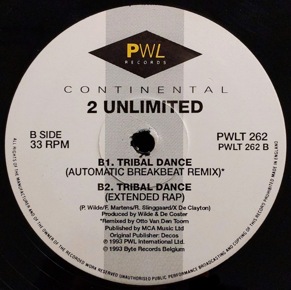 2 Unlimited - Tribal Dance | PWL Continental (PWLT 262) - 4