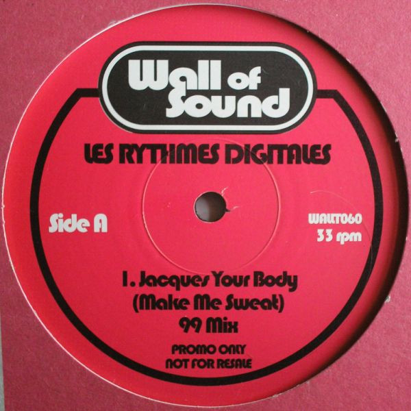 Les Rythmes Digitales - Jacques Your Body (Make Me Sweat) | Wall Of Sound (WALLT060) - main