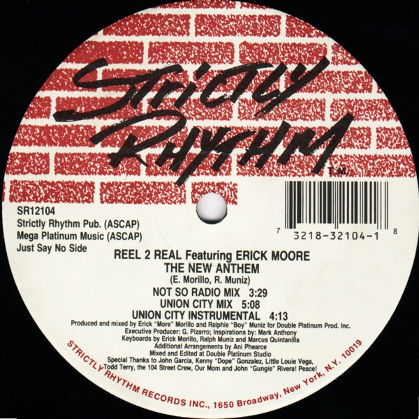 Reel 2 Real Featuring Erick Morillo - The New Anthem | Strictly Rhythm (SR12104)