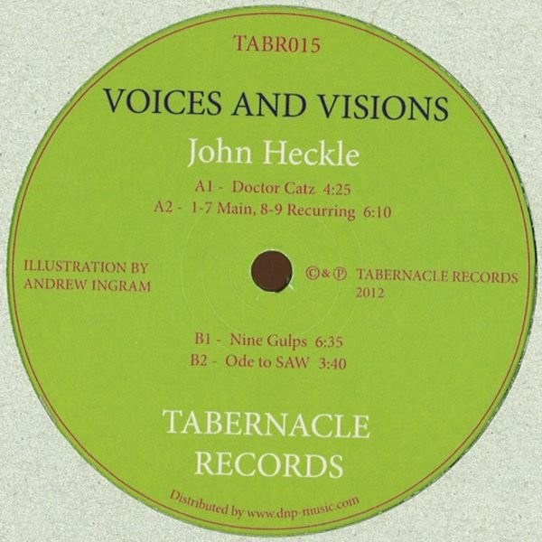 John Heckle - Voices And Visions | Tabernacle Records (TABR015)