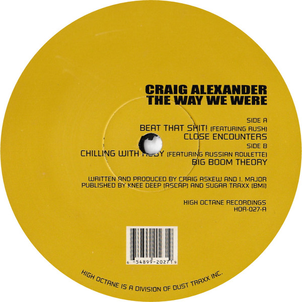 Craig Alexander - The Way We Were | High Octane Recordings (HOR027)