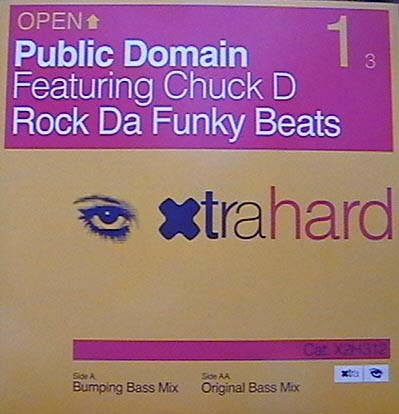 Public Domain Featuring Chuck D - Rock Da Funky Beats | Xtrahard (X2H312)