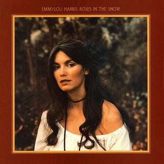 Emmylou Harris - Roses In The Snow | Warner Bros. Records (W 56796)