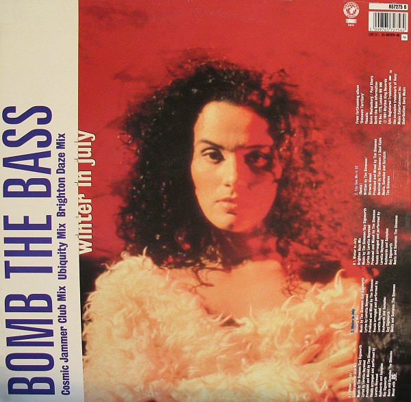 Bomb The Bass - Winter In July | Rhythm King (657275 6) - 2 Bomb The Bass - Winter In July | Rhythm King (657275 6) - 2