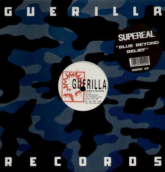 Supereal - Blue Beyond Belief | Guerilla (GRRR 49)