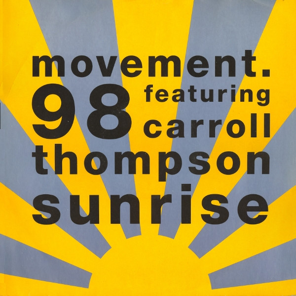 Movement. 98 Featuring Carroll Thompson - Sunrise | Circa (YRT 51) - main