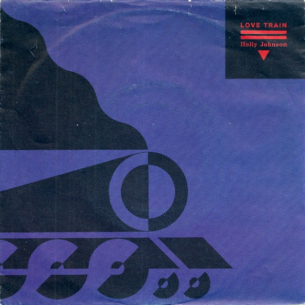 Holly Johnson - Love Train | MCA Records (257 694-7)