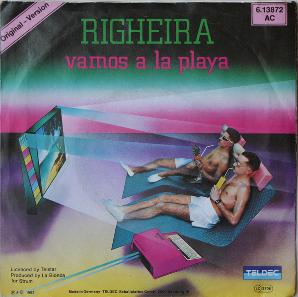 Righeira - Vamos A La Playa | TELDEC (6.13 872) - 2