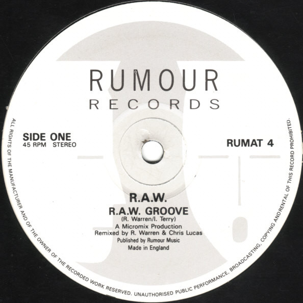 R.A.W. - R.A.W. Groove | Rumour Records (RUMAT 4) - 3