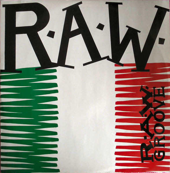 R.A.W. - R.A.W. Groove | Rumour Records (RUMAT 4) - main