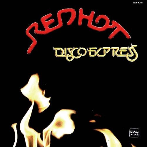 Various - Red Hot Disco Express | Tee Vee Records (TA3-2019)
