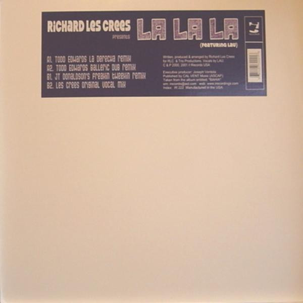 Richard Les Crees - La La La | i! Records (IR 222)