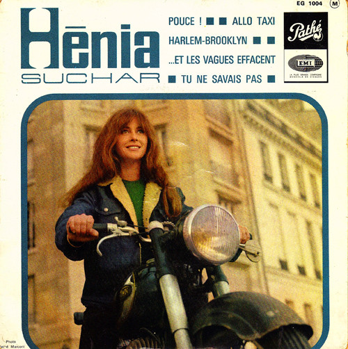 Hénia Suchar - Pouce ! / Allo Taxi Harlem-Brooklyn / …Et Les Vagues Effacent / Tu Ne Savais Pas | Pathé (EG 1004) - main