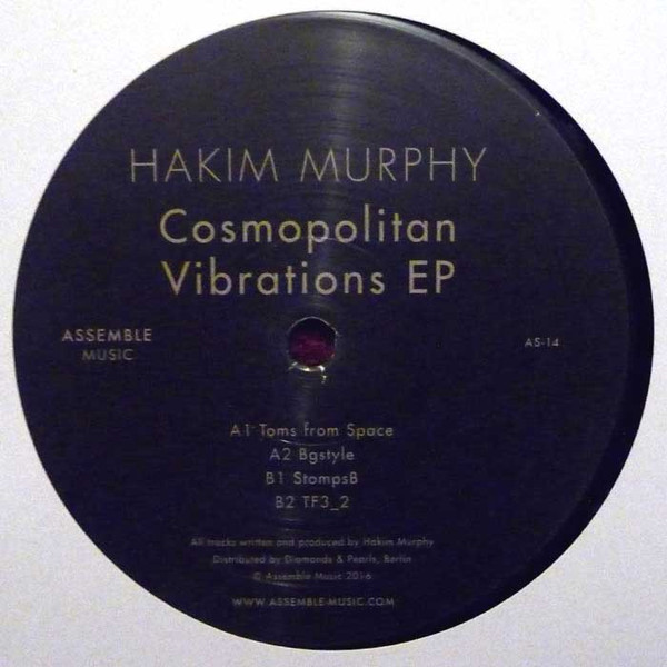 Hakim Murphy - Cosmopolitan Vibrations EP | Assemble Music (AS-14)